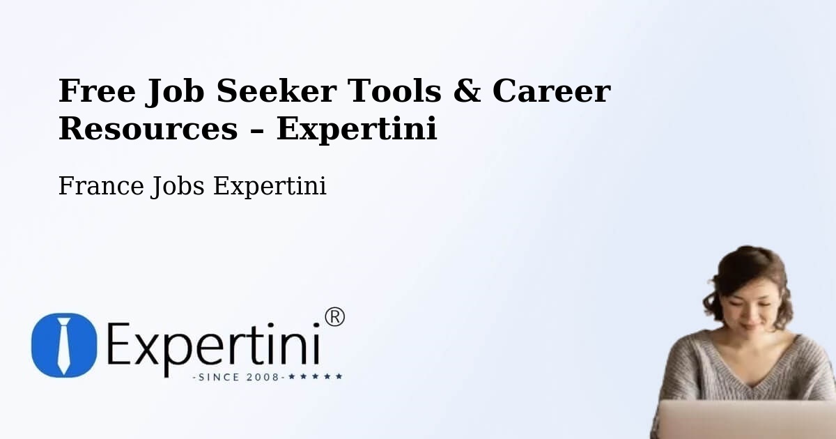 Free Job Seeker Tools & Career Resources – Lorient - Lorient, France Jobs Expertini