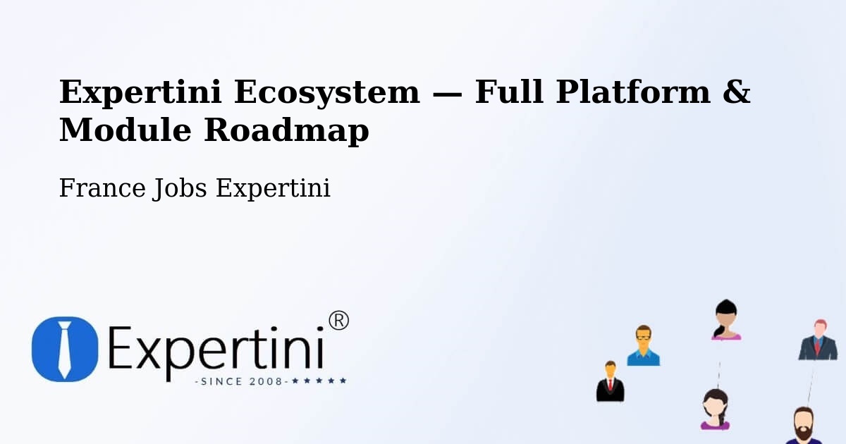 Expertini Ecosystem — Full Platform & Module Roadmap – Lorient